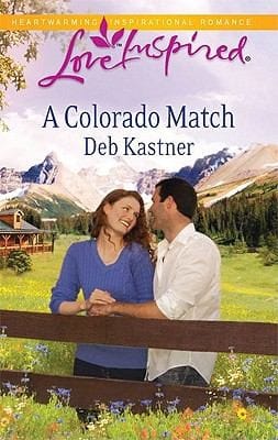 A Colorado Match                            Love Inspired