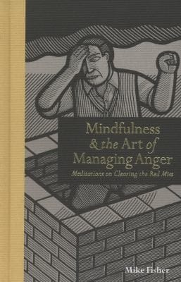 Mindfulness  the Art of Managing Anger