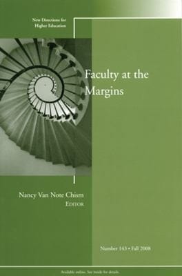 Faculty at the Margins
            
                New Directions for Higher Education