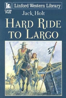 Hard Ride to Largo
            
                Linford Western