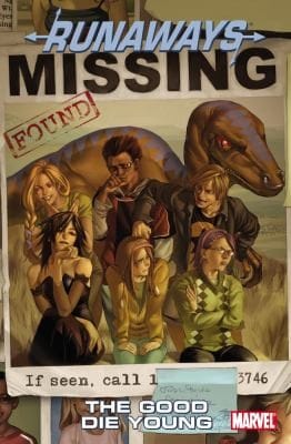The Good Die Young
            
                Runaways Numbered Paperback