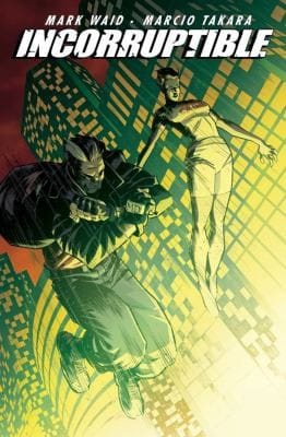 Incorruptible Vol 6
            
                Incorruptible