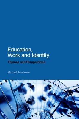Education Work and Identity