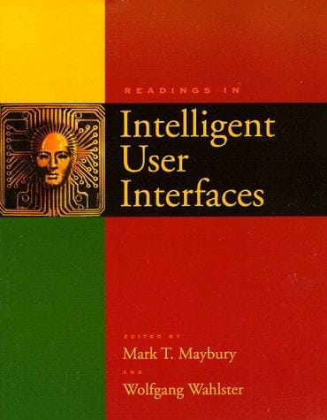 Readings in intelligent user interfaces