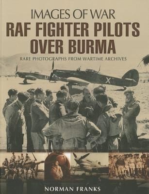 RAF Fighter Pilots Over Burma
            
                Images of War