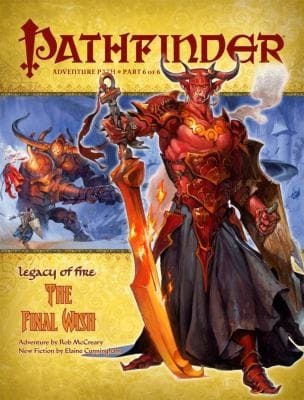 The Final Wish
            
                Pathfinder Adventure Path Legacy of Fire