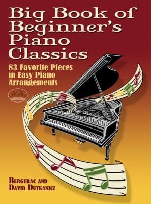 Big Book Of Beginners Piano Classics 83 Favorite Pieces In Easy Piano Arrangements