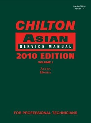 Chilton Asian Service Manual 2010 Edition Volume 1
            
                Chilton Asian Service Manual 4 Vol