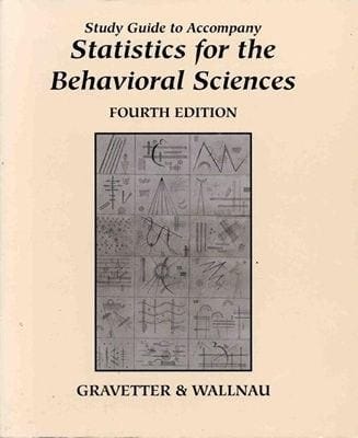 Study Guide To Accompany Statistics For The Behavioral Sciences
