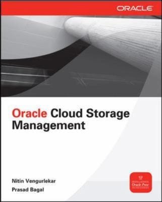 Database Cloud Storage The Essential Guide To Oracle Automatic Storage Management