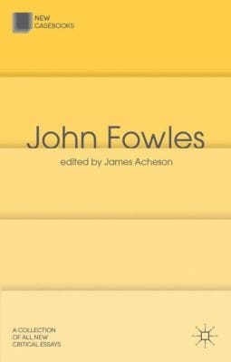 John Fowles
            
                New Casebooks