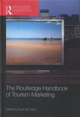 The Routledge Handbook Of Tourism Marketing