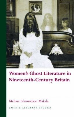 WOMENS GHOST LITERATURE IN NINETEENTHCEN