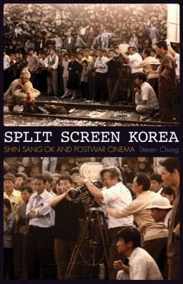 Split Screen Korea Shin Sangok And Postwar Cinema