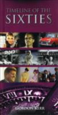 Timeline Of The Sixties