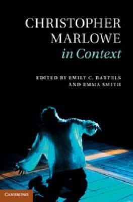 Christopher Marlowe In Context
