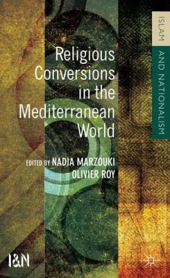 Religious Conversions In The Mediterranean World