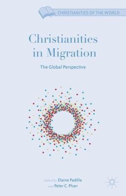 Migration And Church In World Christianity