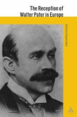 The Reception of Walter Pater in Europe
            
                Reception of British and Irish Authors in Europe