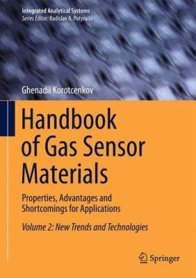Handbook Of Gas Sensor Materials Properties Advantages And Shortcomings For Applications