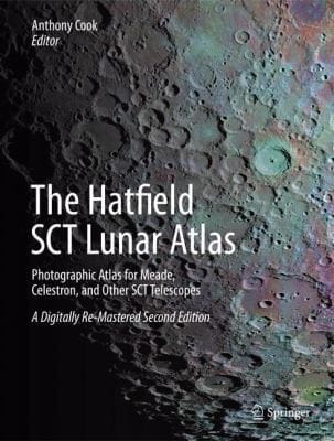 Hatfield Sct Lunar Atlas Photographic Atlas For Meade Celestron And Other Sct Telescopes