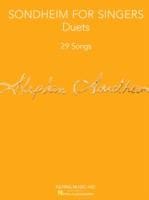 Sondheim For Singers 29 Songs Duets In Original Keys For Various Combinations Of Voices