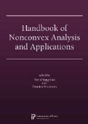 Handbook Of Nonconvex Analysis And Applications