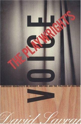 The playwright's voice