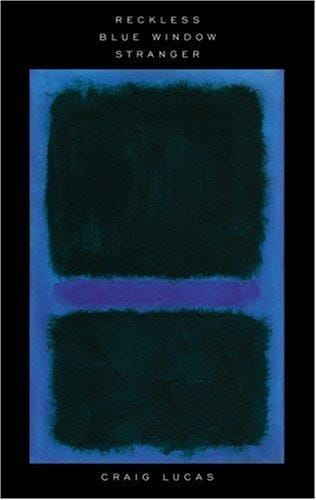 Reckless, and other plays