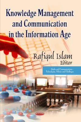 Knowledge Management And Communication In The Information Age