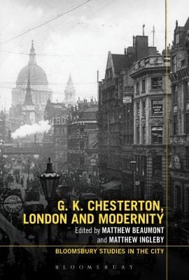 G K Chesterton London And Modernity