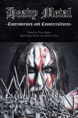 Heavy Metal Controversies And Countercultures