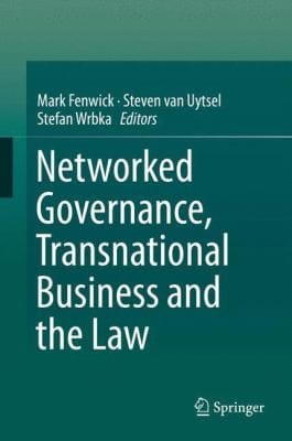 Networked Governance Transnational Business And The Law