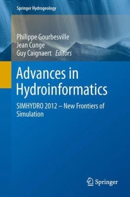 Advances In Hydroinformatics New Frontiers Of Simulation