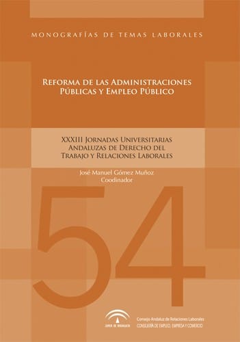 Reforma de las administraciones públicas y empleo público