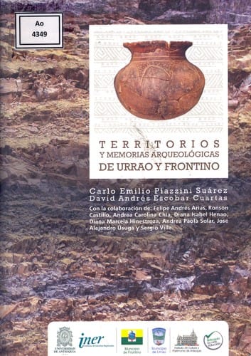 Territorios y memorias arqueológicas de Urrao y Frontino