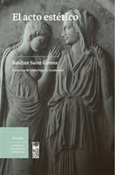 El acto estético : cinco reales, cinco riesgos de perderse. - 1. ed.