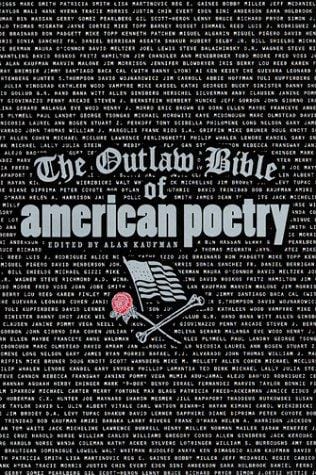 The outlaw bible of American poetry