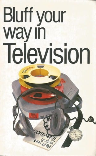 Bluff your way in television