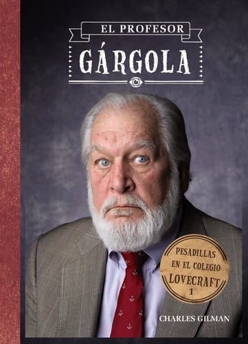 El profesor Gárgola
