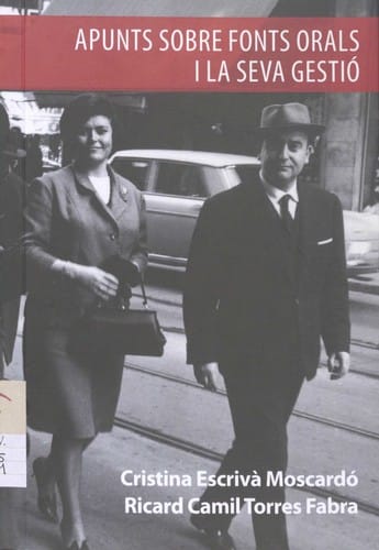 Apunts sobre fonts orals i la seva gestió