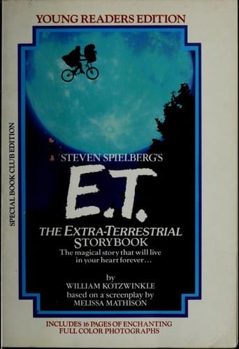 E. T. The Extra Terrestrial Storybook