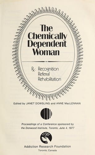The chemically dependent woman