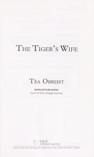 The tiger's wife