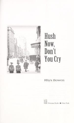 Hush now, don't you cry