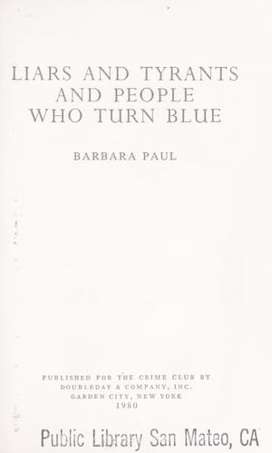 Liars and tyrants and people who turn blue