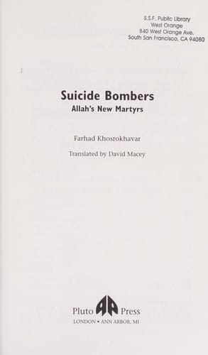 SUICIDE BOMBERS: ALLAH'S NEW MARTYRS; TRANS. BY DAVID MACEY