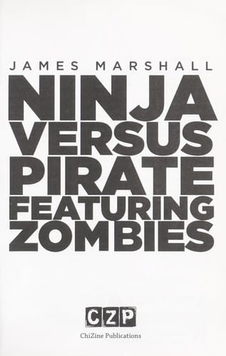 Ninja versus pirate featuring zombies