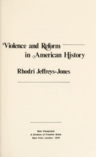 Violence and reform in American history