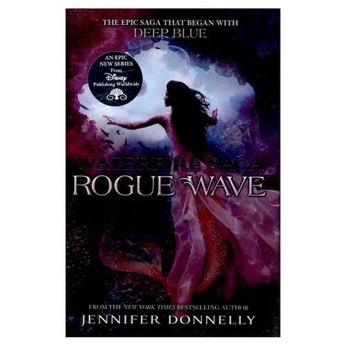 Rogue Wave (Waterfire Saga #2)